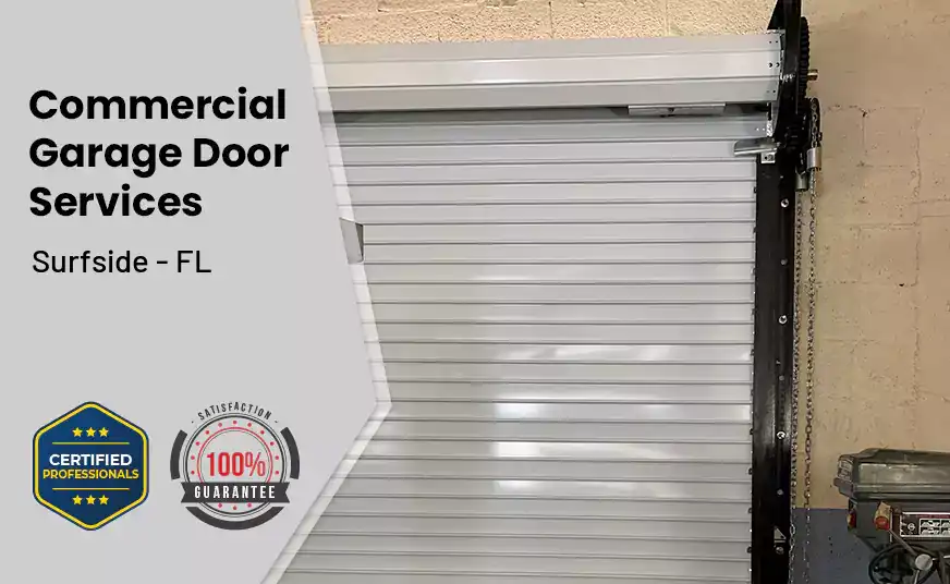 Commercial Garage Door Surfside - FL 