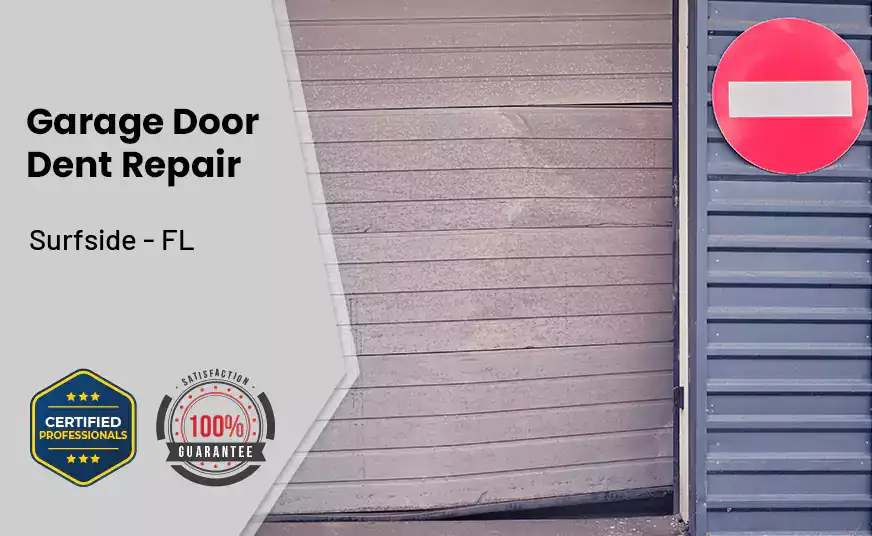 Garage Door Dent Repair Surfside - FL 