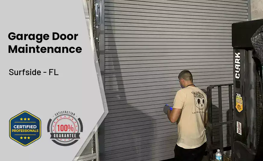 Garage Door Maintenance Surfside - FL 