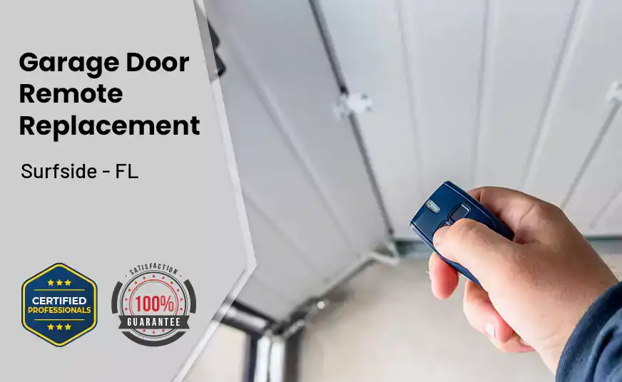 Garage Door Remote Replacement Surfside - FL 