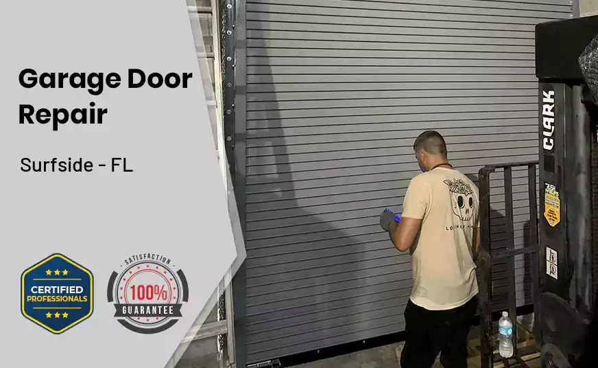 Garage Door Repair Surfside - FL 