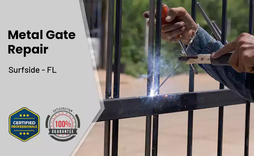 Metal Gate Repair Surfside - FL 