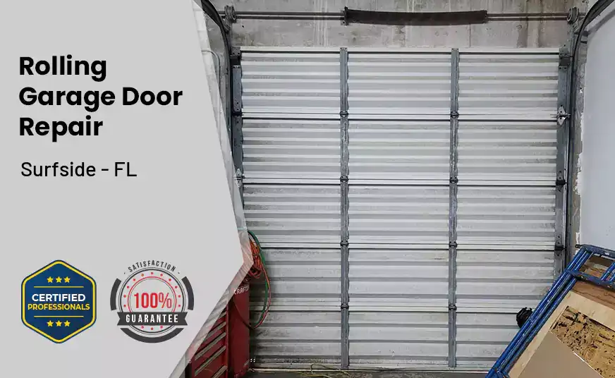 Rolling Garage Door Repair Surfside - FL 